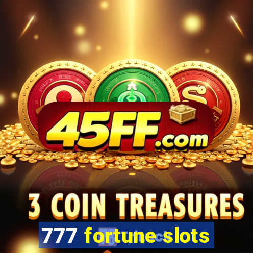 777 fortune slots